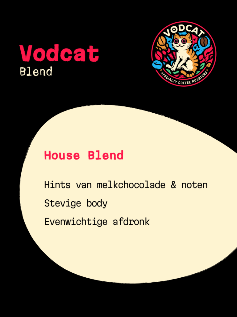 Vodcat House Blend